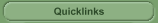 Quicklinks